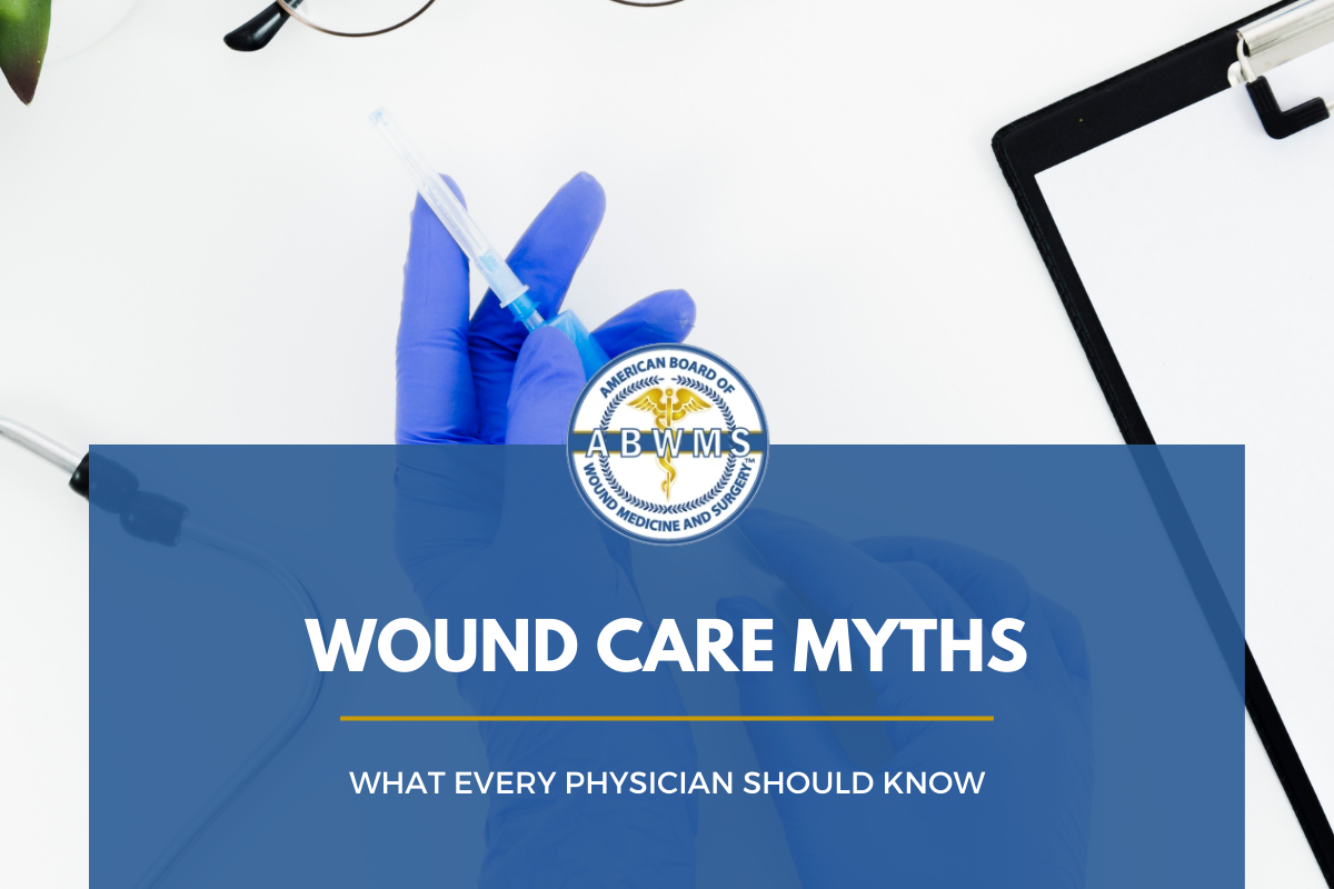 Myths About Wound Healing
