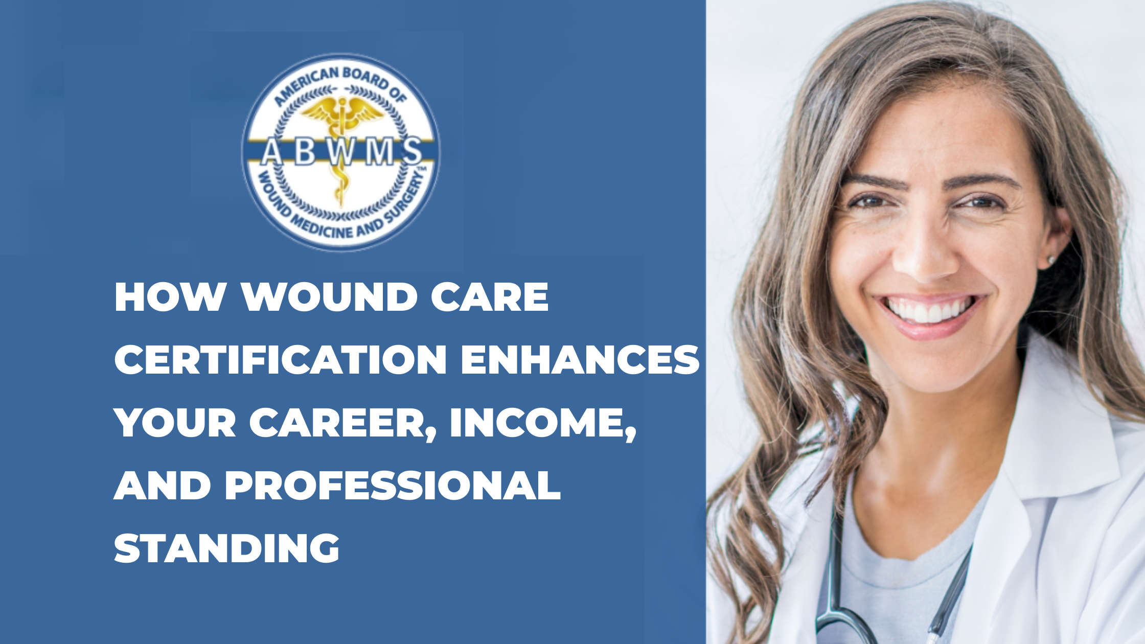 How Wound Care Certification Enhances Career Growth
